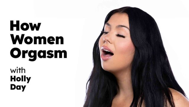 Ngemong Holly Day Sampe Muncrat Habis, Rahasia Orgasme Cewek Yang Bikin Kamu Ngelunjak